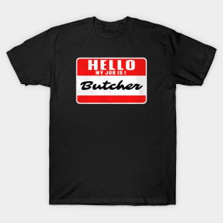 butcher T-Shirt